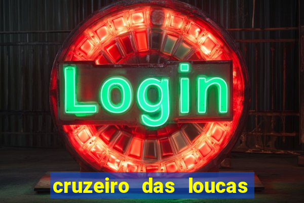 cruzeiro das loucas (2002) torrent